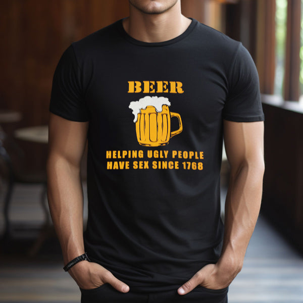 Beer: Helping Ugly People T-Shirt